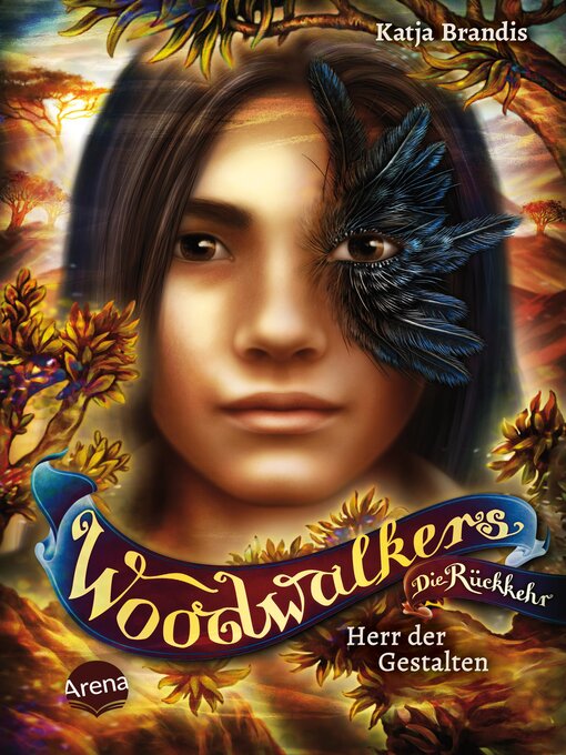 Title details for Woodwalkers – Die Rückkehr (Staffel 2, Band 2). Herr der Gestalten by Katja Brandis - Wait list